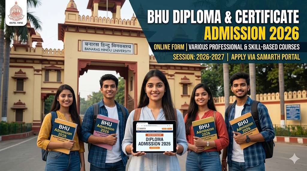BHU Diploma Certificate Admission 2026 Online Form Apply Now