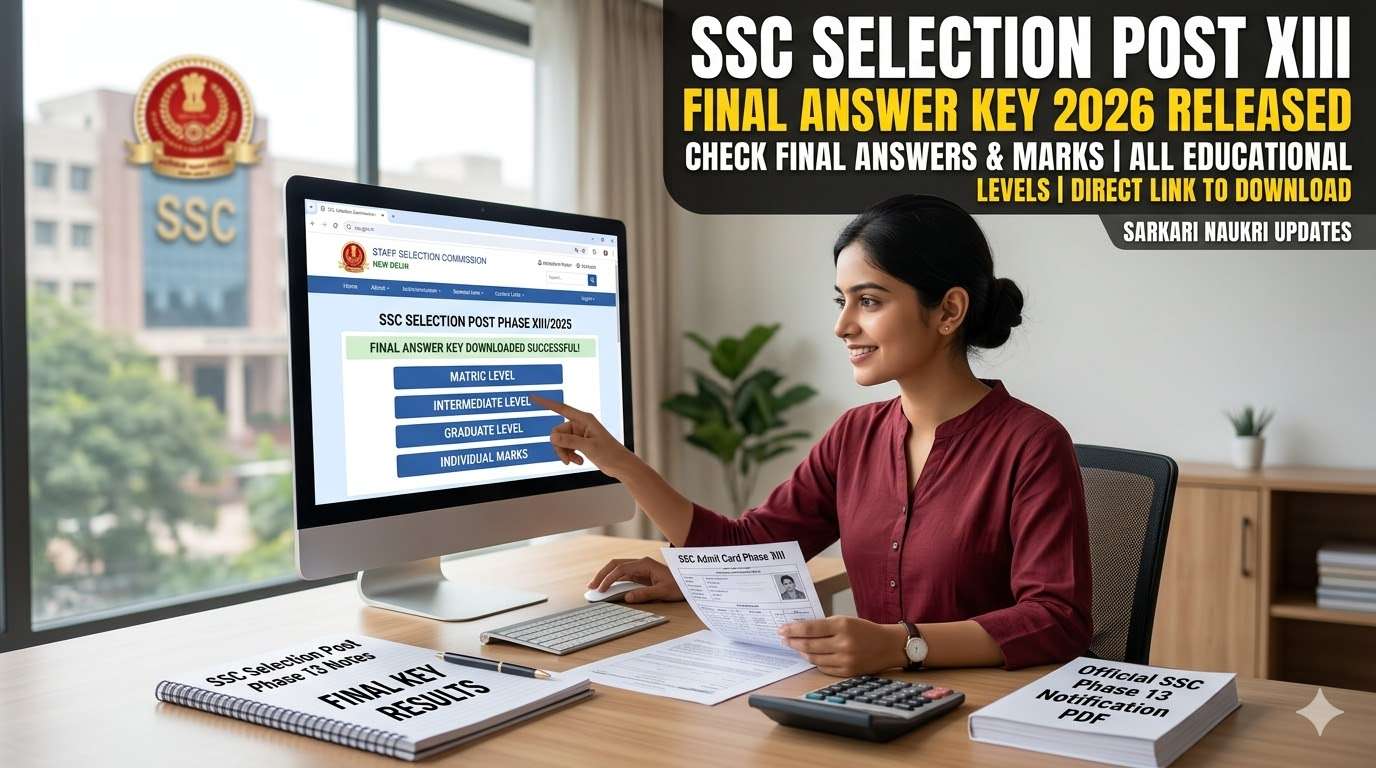 SSC Selection Post XIII Final Answer Key 2026: Download Result PDF
